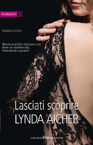 [Wicked Play 02] • Lasciati Scoprire